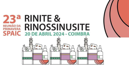 Rinite e rinossinusite são tema de destaque da 23.ª Reunião da Primavera da SPAIC